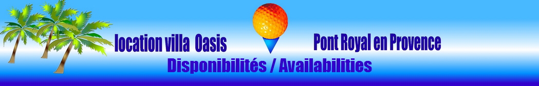 Disponibilits / Availabilities